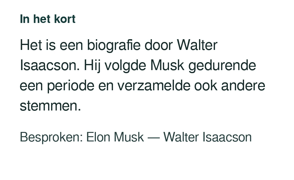 Het is een biografie door Walter Isaacson. Hij volgde Musk gedurende een periode en verzamelde ook andere stemmen. Besproken: Elon Musk — Walter Isaacson.