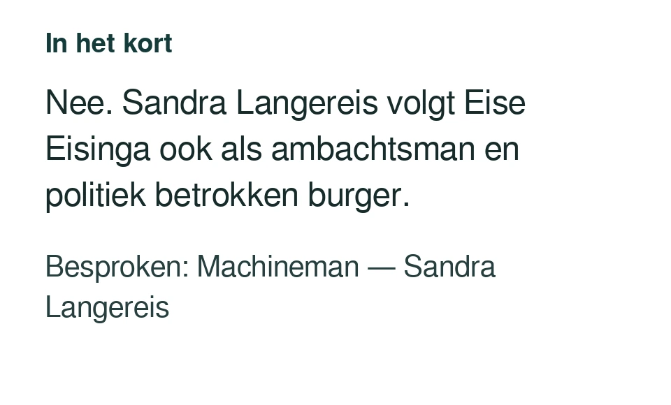 Nee. Sandra Langereis volgt Eise Eisinga ook als ambachtsman en politiek betrokken burger. Besproken: Machineman — Sandra Langereis.