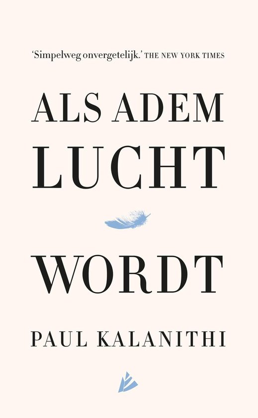Als adem lucht wordt — Hardcover