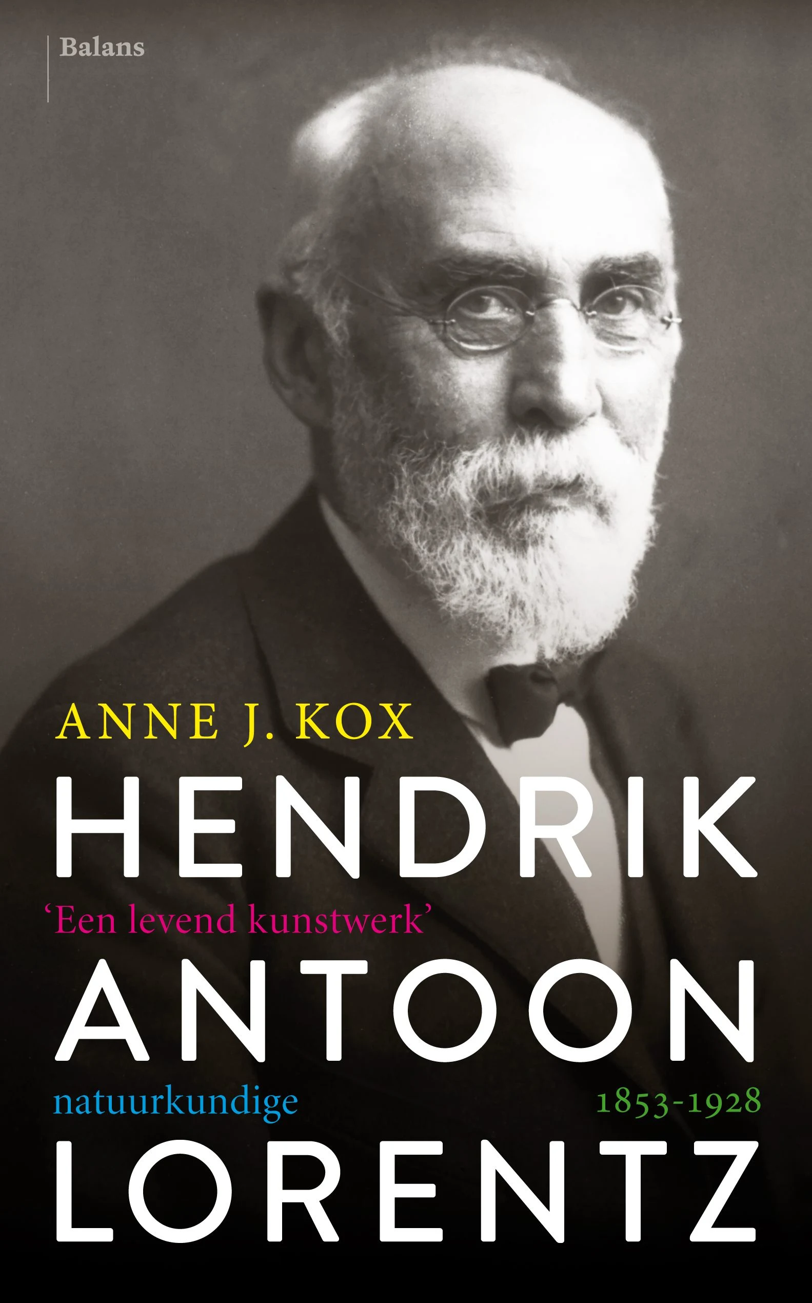 Omslag van Hendrik Antoon Lorentz, natuurkundige (1853-1928)